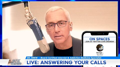 Kids & Drag Shows: Should They Be Allowed? Your Calls Answered LIVE – Ask Dr. Drew