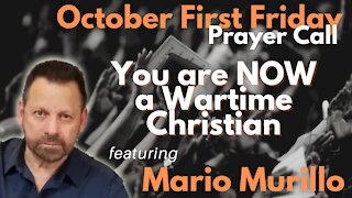 Mario Murillo on IFA's First Friday Webcast: You are now a wartime Christian