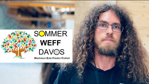 Sommer WEFF Davos 2022 | Wie schützen sich die Mächtigen vor dem Volk? |Geheimgesellschaften| Milos