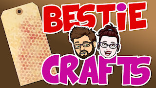 Bestie Crafts - Tag, you're it! - Learn to make personalized craft tags!