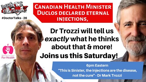 #DoctorTalks 26: Dr Mark Trozzi Says Eternal Injections are Sinister