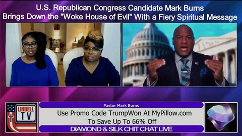 U.S. Congress Candidate Mark Burns Delivers Fiery Spiritual Message to the Woke House of Evil