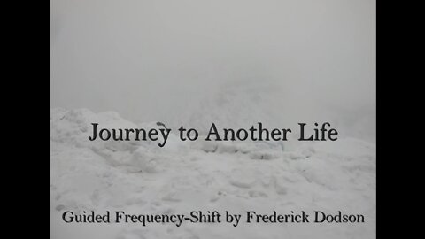 Journey to Another Life