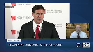 Was the decision to reopen Arizona made too early?