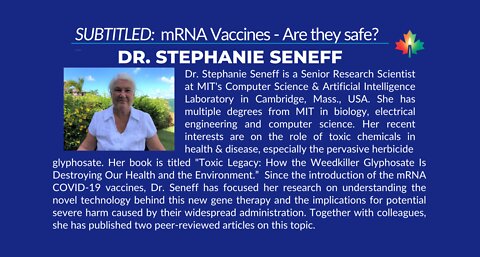 SUBTITLED: Dr. Stephanie Seneff - mRNA Vaccines: Are They Safe?