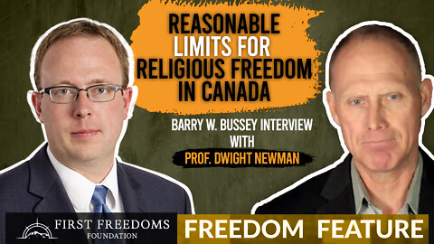 Reasonable Limits for Religious Freedom in Canada