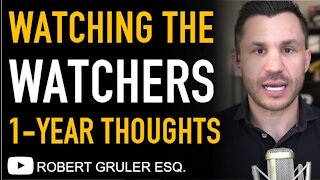 Watching the Watchers Show 1-Year Anniversary Thoughts & Reflections