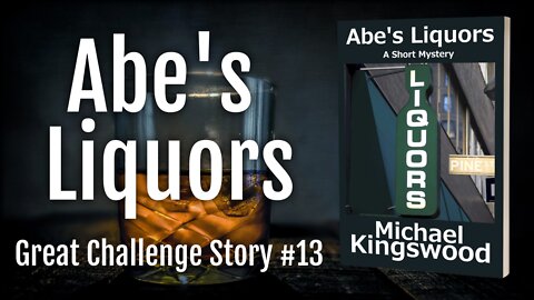 Story Saturday - Abe's Liquors