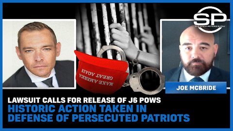 Lawsuit Calls For Release Of J6 POWS: Historic Action Taken In Defense Of Persecuted Patriots