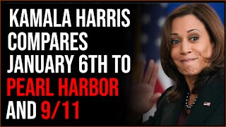 Kamala Harris Compares January 6th To To Pearl Harbor, 9/11