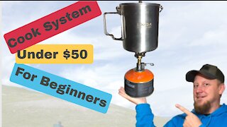 Backpacking Cook System under $50. Gear for the beginner.