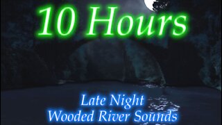 10 Hours - Late Night Wooded River Sleep Sounds - katydids and crickets - insomnia help
