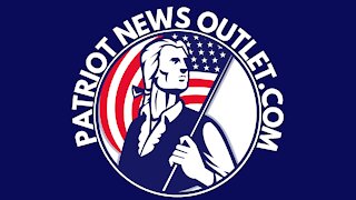 Patriot News Outlet Live | 5/17/2021