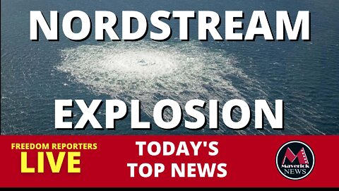 Nordstream Pipeline Explosion: Live News Coverage