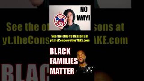 Democrats Do Not Support Black Nuclear Families | 10 Ten reasons blacks should not vote democrat