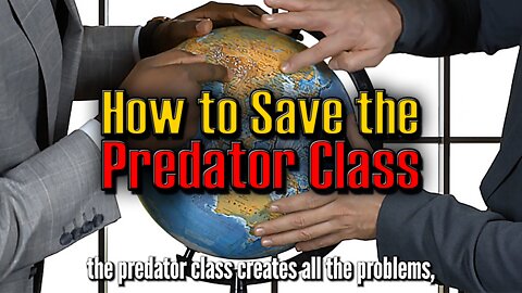 How to Save the Predator Class 🧐(Satire)