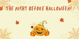 BBW- The Night Before Halloween! Part 1