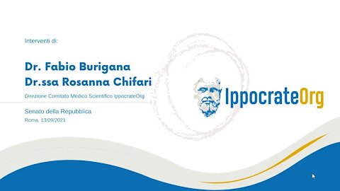 Senato Della Repubblica, Dr.ssa Chifari e Dott.Burigana di IppocrateOrg, International Covid Summit