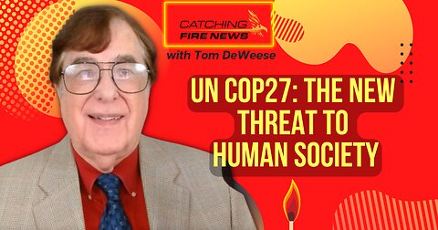 UN's COP27: The new threat to human society