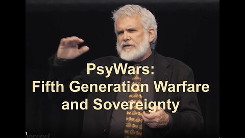 PsyWars: Fifth Generation Warfare and Sovereignty
