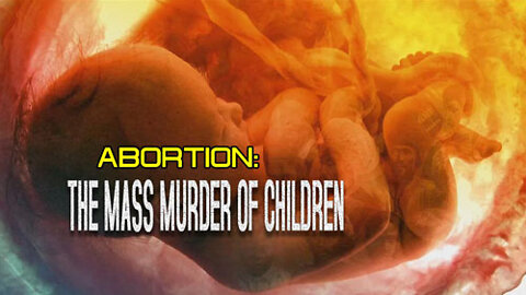 WAKE UP PEOPLE Abortion is MURDER