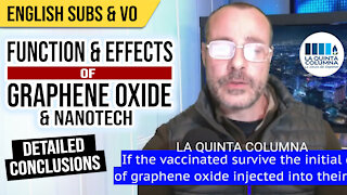Purpose & Effects of Graphene Oxide in Vaccines : Las Quinta Columna [ENG SUBS & VO]
