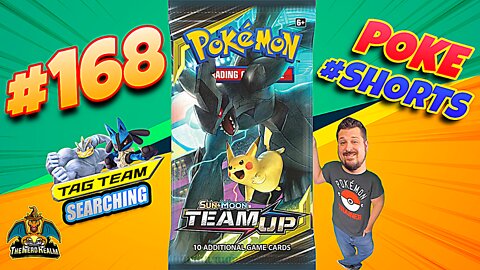 Poke #Shorts #168 | Team Up | Tag Team Searching | Pokemon Cards Opening