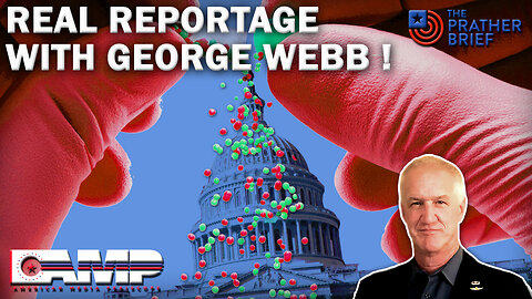 Real Reportage With George Webb! - The Jerry Prather Brief 