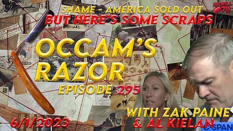House Passes Debt Deal, Selling Out America on Occam’s Razor Ep. 295