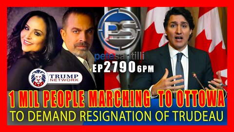EP 2790-6PM 1 MIL CANADIANS MARCH TO OTTAWA TO DEMAND TRUDEAU's RESIGNATION.