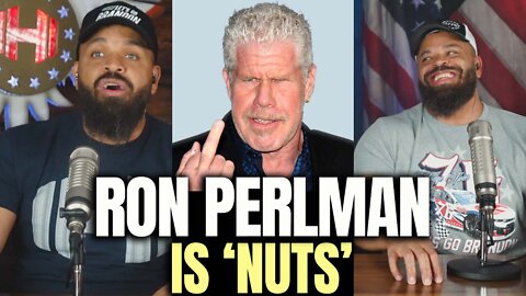 Ron Perlman "Is Nuts!"