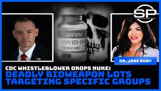 CDC Whistleblower Drops Nuke: Deadly Bioweapon Lots Targeting Specific Groups