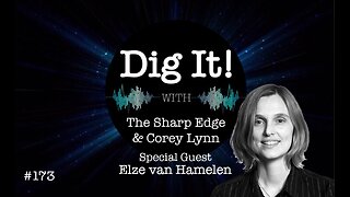 Dig It! #173: With Special Guest Elze van Hamelen