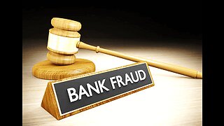 Banking & Mortgage Fraud