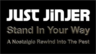 Stand In Your Way (Just Jinjer)