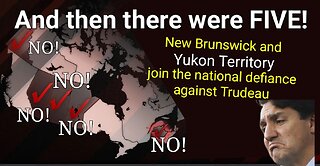 FIVE provinces/territories outright DEFY Trudeau!