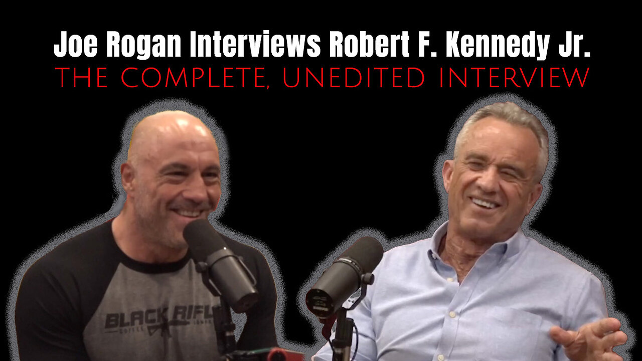 Joe Rogan Interviews Robert F. Kennedy Jr. (The Complete, Unedited Interview - Episode #1999)