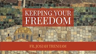 Keeping Your Freedom