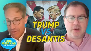 John Zmirak Joins the Show from Stream.org to Talk Trump Vs. DeSantis