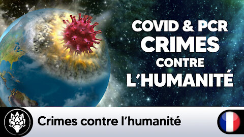 Covid 19 & tests PCR : Crimes contre l'humanité 🌍 Reiner Fuellmich