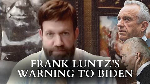 Frank Luntz’s Warning To Biden