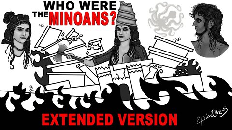 Who were the Minoans? Europe's most bizarre civilization (Extended Version)