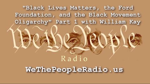 Black Lives Matters the Ford Foundation and the Black Movement Oligarchy