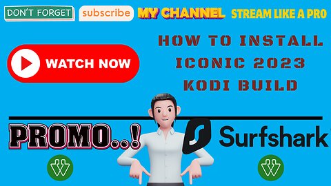 Iconic 2023 Kodi Build - Installation Guide For Streaming