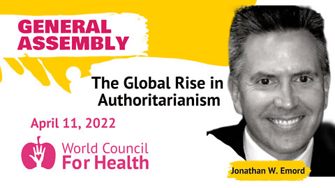 The Global Rise in Authoritarianism with Jonathan W. Emord