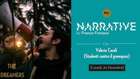 Narrative #11 by Franco Fracassi - Valerio Casali (Studenti contro il greenpass)