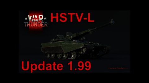 War Thunder - HSTV-L - Dev Server - 1.99 Sneak Peek