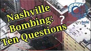 Nashville Bombing: Ten Questions to Consider