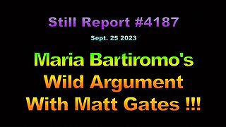 4187, Maria Bartiromo’s Wild Argument With Matt Gates, 4187