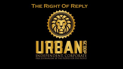 Urban Scoop - The Right Of Reply